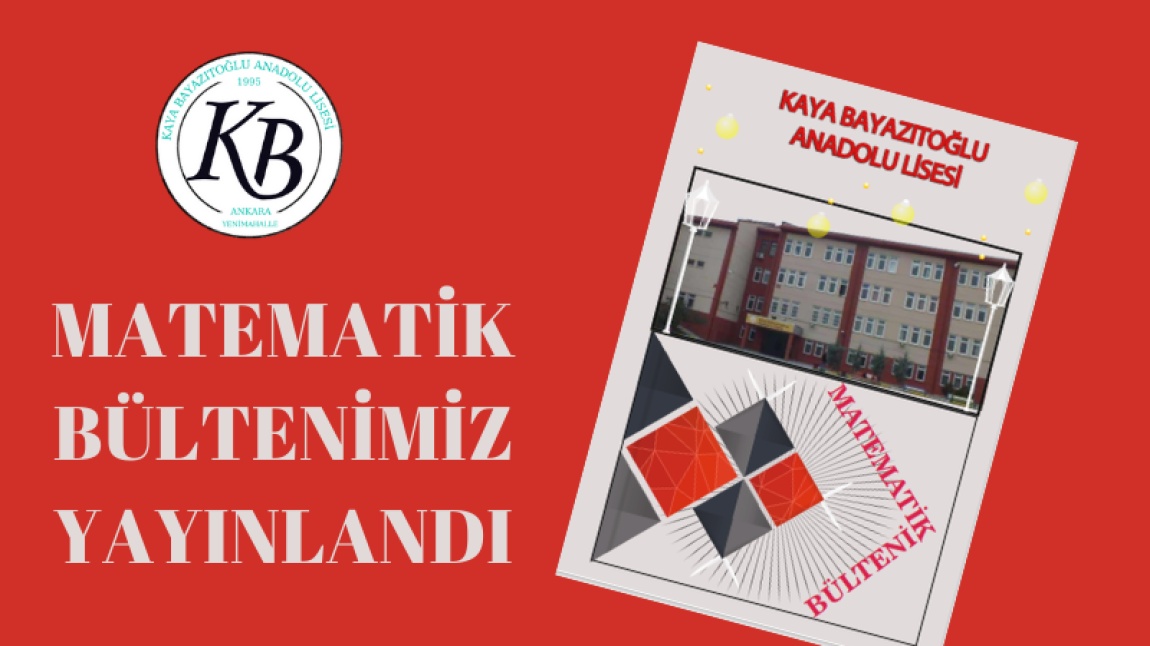 Matematik Bültenimiz Yayınlandı